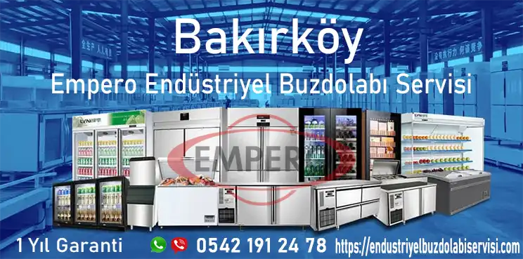 Bakırköy Empero Buzdolabı Servisi