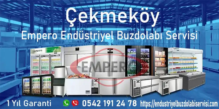 Çekmeköy Empero Buzdolabı Servisi