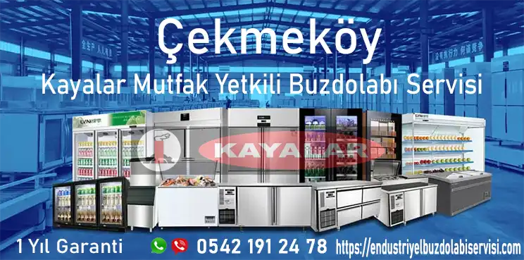 Çekmeköy Kayalar Mutfak Yetkili Buzdolabı Servisi