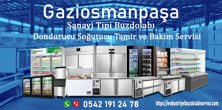 Gaziosmanpaşa sanayi tipi buzdolabı servisi