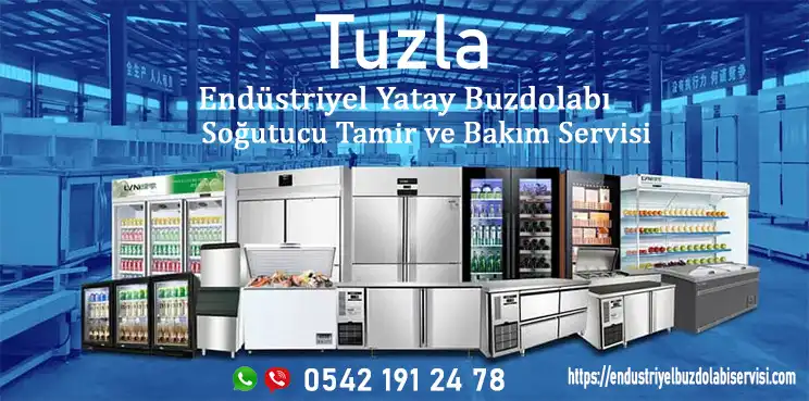 Tuzla Endüstriyel Yatay Buzdolabı Servisi